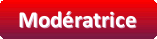 Moderateurs Moderateurs