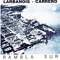 rambla10 - Larbanois-Carrero - Rambla sur (1988) mp3