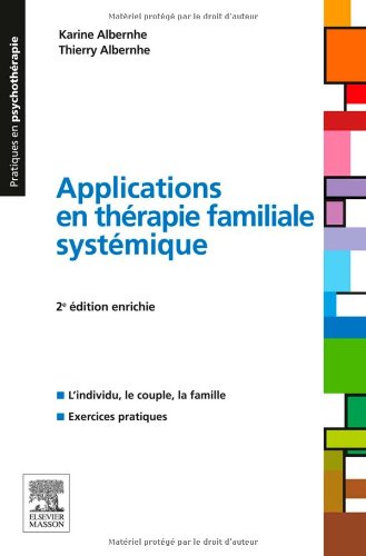 Applications en thérapie familiale systémique 2e édition