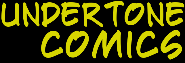 Undertone Comics ©